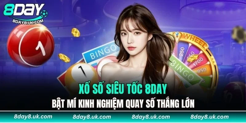 xổ số siêu tốc 8DAY